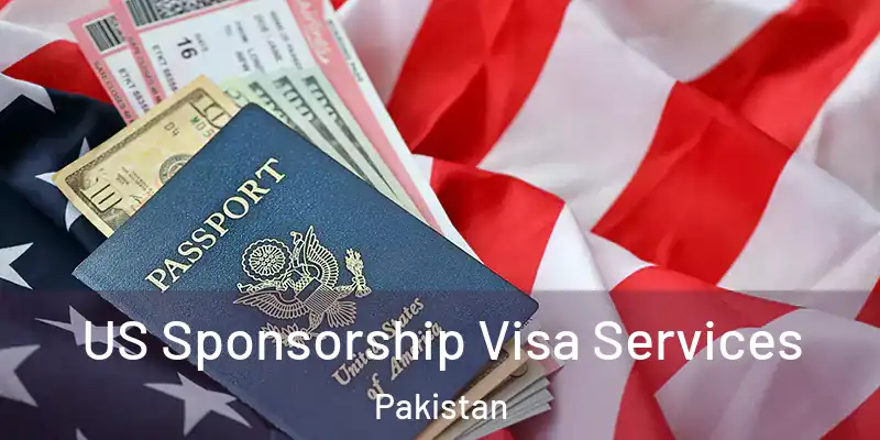  US Sponsorship Visa Services Pakistan
