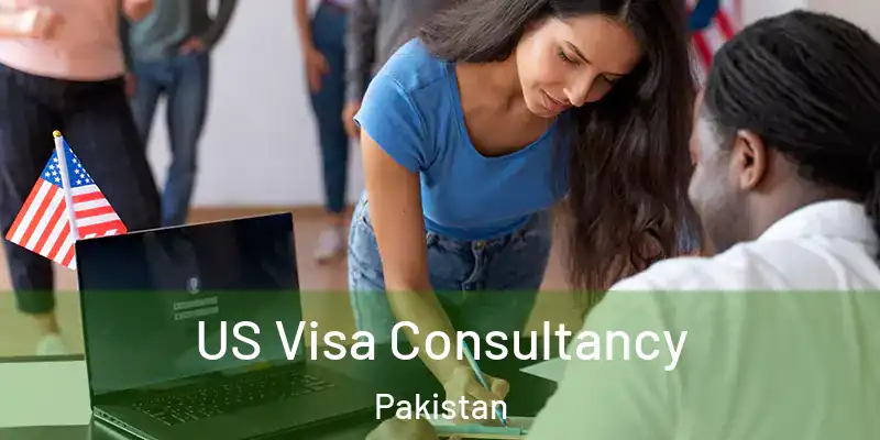  US Visa Consultancy Pakistan